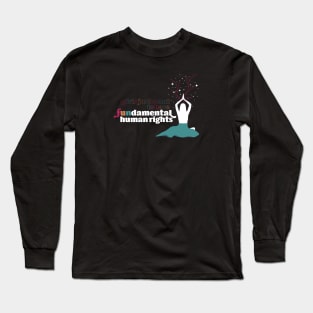 Fundamental Rights Long Sleeve T-Shirt